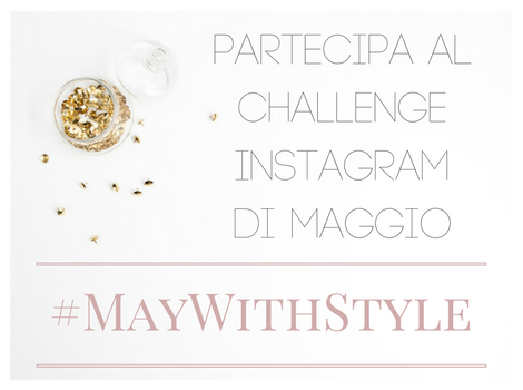 Challenge Instagram #MayWithStyle